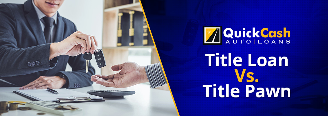 Title Loan Vs Title Pawn Title Loan Vs Title Pawn
